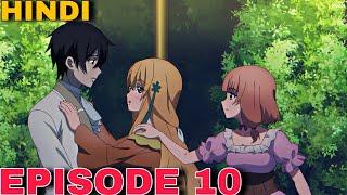 The Strongest Magician in Demon Lord Army Was a Human Ep 10 In Hindi  New Isekai Anime in hindi