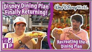 The Disney Dining Plan is Finally Returning - Recreating Dining Plan & New Snacks  Disney World