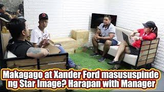 EXCLUSIVE MAKAGAGO AT XANDER FORD HINARAP NG STAR IMAGE MANAGERS. INTENSE