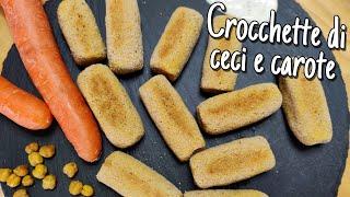 CROCCHETTE DI CECI E CAROTE  Sane e gustose 