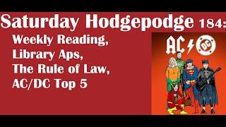 Saturday Hodgepodge 184  Weekly Reading Library Aps The Rule of Law ACDC Top Five