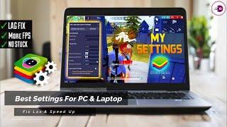 New BlueStacks High FPS Settings For 4GB8GB RAM PC & Laptop  Fix Free Fire Lag Problem