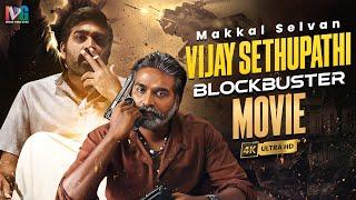 Makkal Selvan Vijay Sethupathi Blockbuster Full Movie 4K  Vijay Sethupathi Latest Movie  IVG