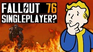 Fallout 76 Whats the Single-player experience like in 2023?