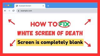 How to Fix White Screen of Death Error in WordPress Step by Step