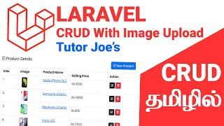 Mastering Laravel 10 Create Read Update and Delete CRUD with Image Upload and Pagination தமிழ்