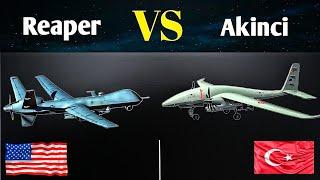 MQ-9 Reaper VS Bayraktar Akinci Combat Drone  Turkish Vs Americas Military Drone