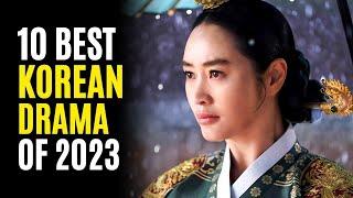 Top 10 Best KOREAN DRAMAS You Must Watch in 2023 MUST WATCH