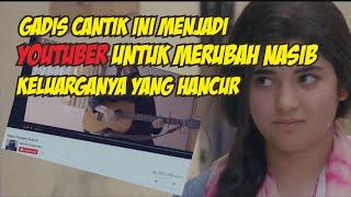 Gadis Cantik ini  menjadi Youtuber untuk merubah hidupnya hingga jutaan subscribe dan view