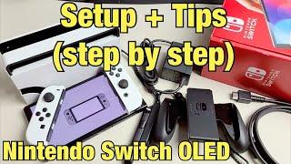 Nintendo Switch OLED How to Setup + Tips step by step