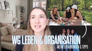 BACK TO UNI  WG LEBEN & ORGANISATION - Meine Erfahrungen und Tipps  Lorena Maria