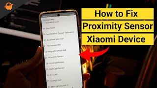 How to Fix Proximity Sensor on any Xiaomi Poco or Redmi Phone.