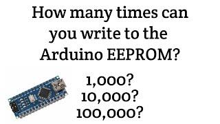 How many times can you write to the Arduino EEPROM without killing it?