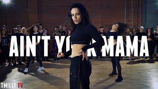 Jennifer Lopez - Aint Your Mama - Choreography by Jojo Gomez - #TMillyTV ft. Kaycee Rice