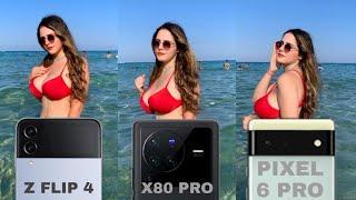 Samsung Galaxy Z Flip 4 Vs Vivo X80 Pro Vs Google Pixel 6 Pro  Camera Test