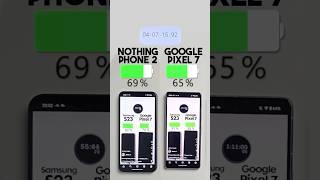 Nothing Phone 2 vs. Pixel 7 Battery TestSubscribe for more 