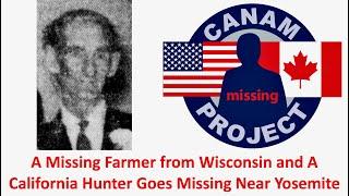 Missing 411 David Paulides- A Man Goes Missing in the Sierras and A Farmer Vanishes in Wisconsin