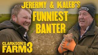 Jeremy & Kaleb’s Season 3 Banter  Clarkson’s Farm