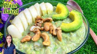 อโวคาโด ข้าวโอ๊ต Avocado Oat  Vegan #PlantBased