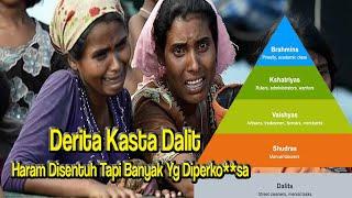 Kehidupan Pahit Kasta Dalit Di India
