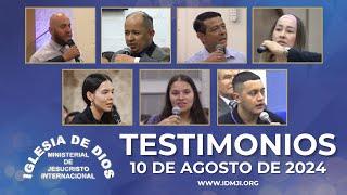 Testimonios 10 de agosto de 2024 - Iglesia de Dios Ministerial de Jesucristo Internacional