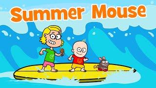  Summer Song For Children  Summer Mouse  Holiday & Vacation  Hooray Kids Songs & Nursery Rhymes