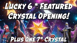 Lucky 6 Star Featured Crystal Opening 25 Featured 6*s and 1 7* Crystal