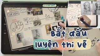 TSMT #10 Bắt đầu luyện thi vẽ như thế nào  vivi mint