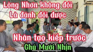 Chú Mười Nhịn- Chia sẽ Phật pháp .Đạo Phật tuy tình thế đổi thay nhưng tấm lòng nhơn không đổi