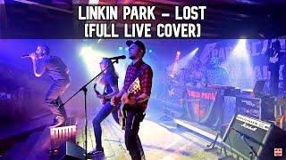 Linkin Park - Lost FULL LIVE COVER #meteora20