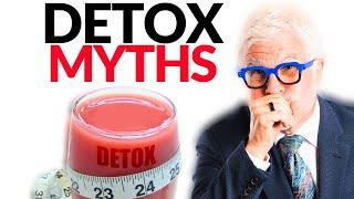 Detox Myths Debunked - The Real Way to Cleanse  Dr. Steven Gundry