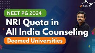 NRI Quota for Deemed University  All India Counselling  NEET PG 2024