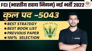 FCI RECRUITMENT 2022  BEST STRATEGY BEST BOOK LIST PREVIOUS PAPER SELECTION PROCESS FULL DETAILS