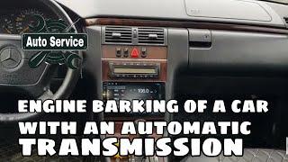 engine braking of a car with an automatic transmission