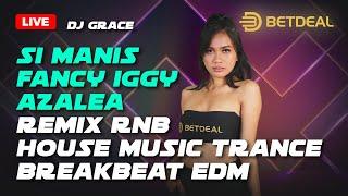 DJ Grace Si Manis Fancy Iggy Azalea Remix RnB House Music Trance Breakbeat EDM