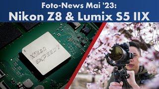 Wofür noch die Z9? Nikon Z8 vorgestellt und Lumix S5 IIX im Test  Foto-News Deutsch