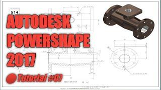 Autodesk Powershape 2017  Tutorial#07