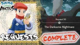 Pokemon Legends Arceus Request 93 Walkthrough The Darksome Nighmare How To Unlock & Guide