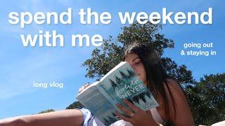 spend the weekend with me — long vlog