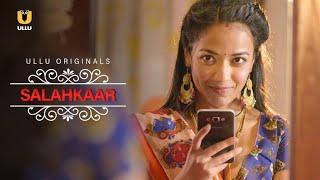 Salahkaar  Ullu Originals  To Watch Full Episode Download And Subscribe Ullu App Now