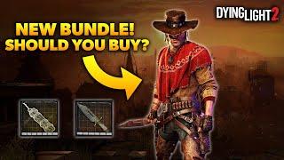 Is The New Gunslinger Bundle Worth it Dying Light 2