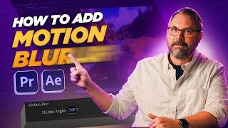 Add Motion Blur To Your Premiere Pro and After Effects Projects  Adobe Video x @filmriot
