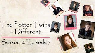 The Potter Twins - Different Season 2 Episode 7  Harry Potter FanFic Forever