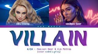 KDA - VILLAIN Lyrics ft. Madison Beer & Kim Petras Color Coded