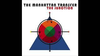 The Manhattan Transfer - Cantaloop Flip Out - The Junction