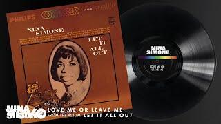 Nina Simone - Love Me Or Leave Me Audio