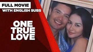 ONE TRUE LOVE Iza Calzado Marian Rivera & Dingdong Dantes   Full Movie