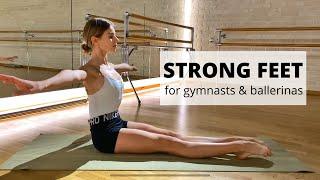 Feet workout for ballerinas & gymnasts