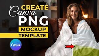 How to Create Canva Transparent png Mockup Template Extract Shadows into new layers