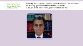 Efficacy and safety of adjunctive lacosamide in the treatment of PGTCS